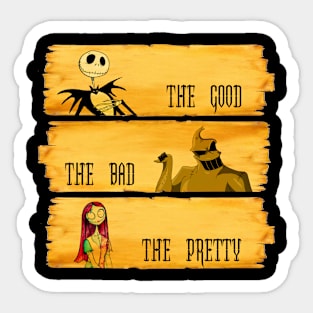 The Good, the Bad and the Pretty Sticker